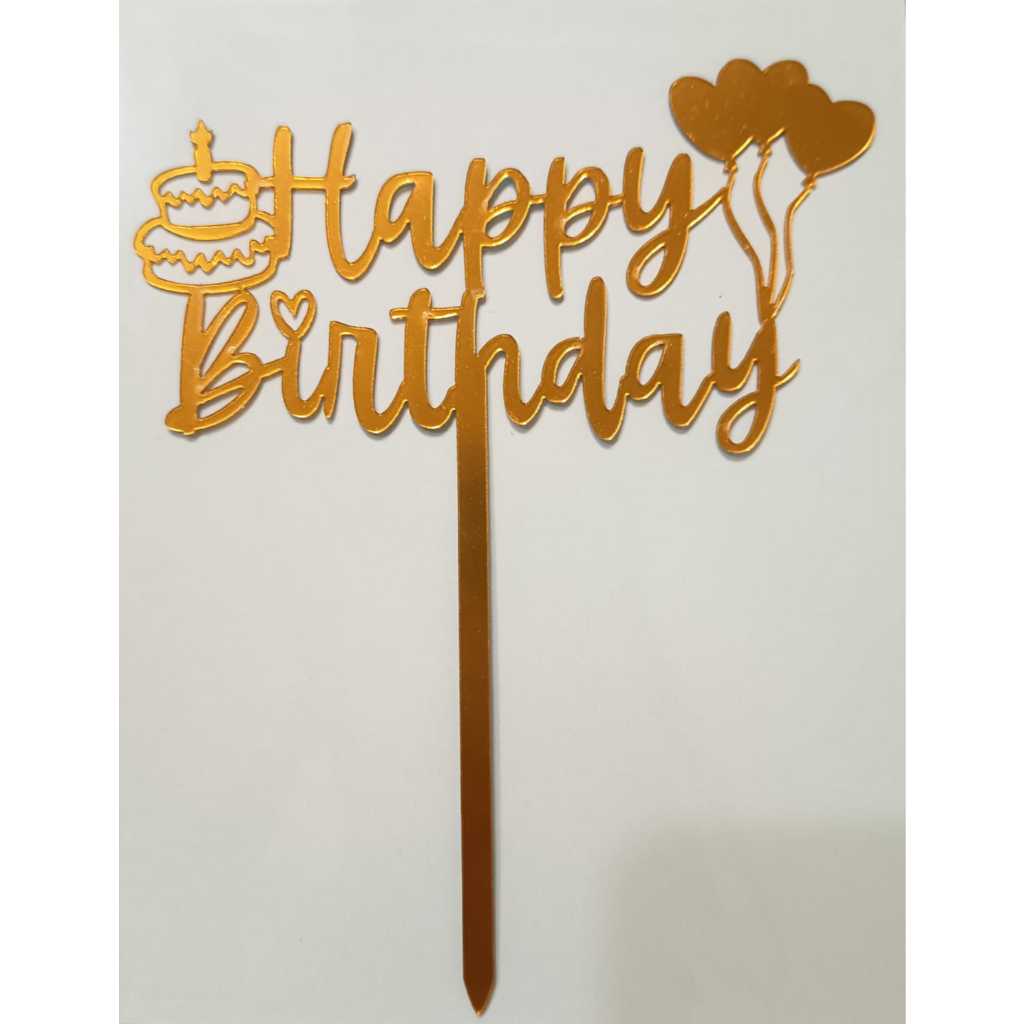 Pekanbaru Cake Topper Akrilik Happy Birthday / Mother'S Day / Father'S Day Ukuran Besar (Instan Only)
