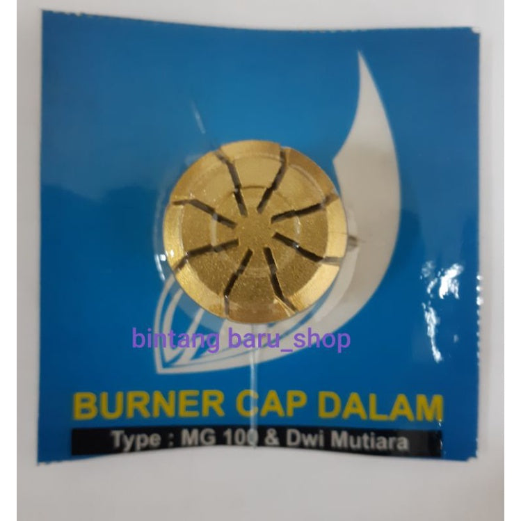 Pekanbaru Burner Cap Dalam Kgb 100Mg/Api Lilin /Api Tengah/ Kuningan Kompor Hock Kgb 100Mg Dan Dwi Mutiara