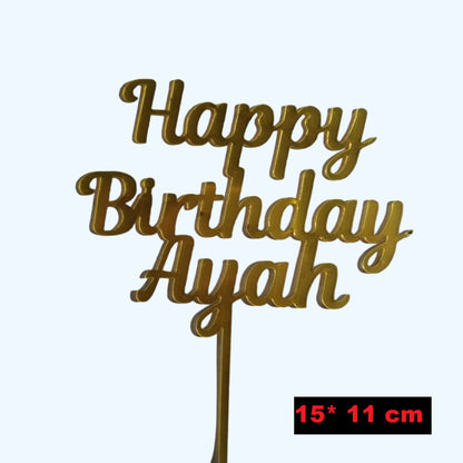Pekanbaru Cake Topper Akrilik Happy Birthday / Mother'S Day / Father'S Day Ukuran Besar (Instan Only)
