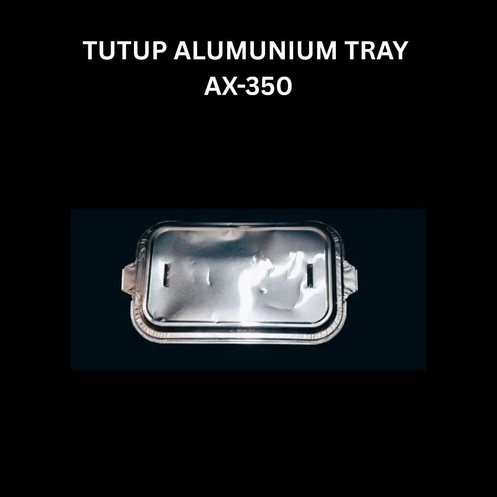 Pekanbaru 25 Pcs Alumunium Foil Tray BX 4381 Kemasan Dimsum Mentai Lasagna Macaroni Schotel Spaghetti Brulee